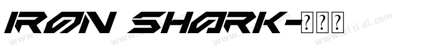iron shark字体转换